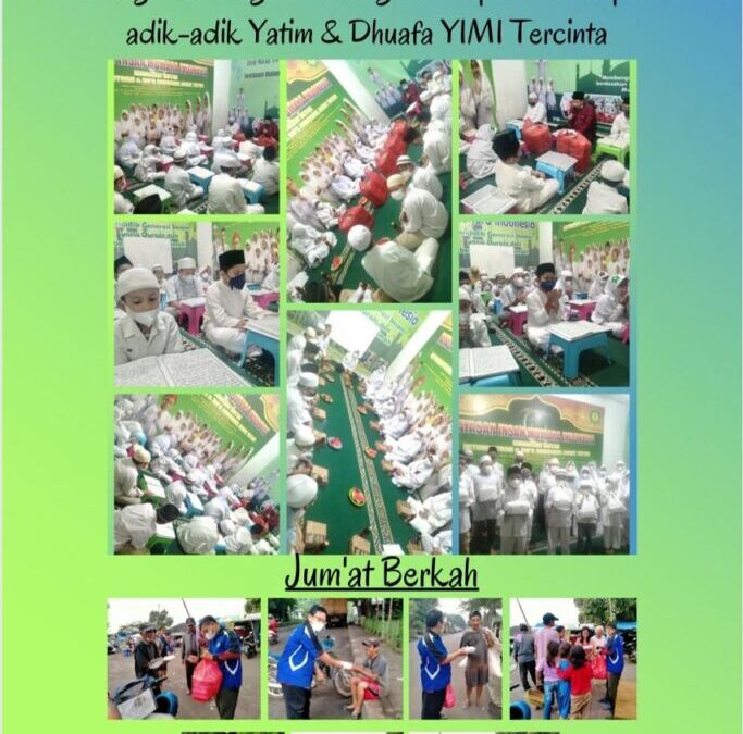 Doa Bersama Adik-Adik Yatim Yimi Jumat, 15 April 2022