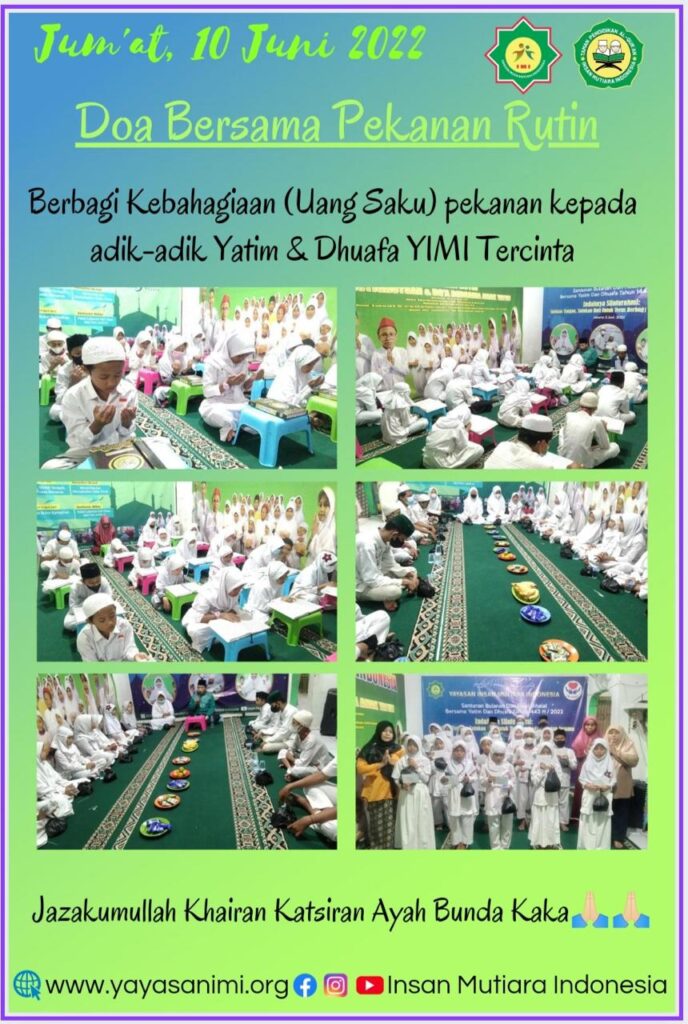 Doa Bersama Adik-Adik Yatim Yimi Jumat 10 Juni 2022